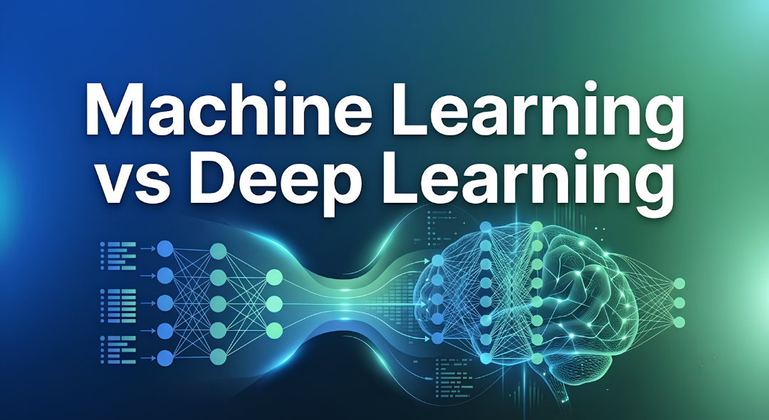 Machine Learning vs Deep Learning concept banner with blue and green gradient theme showing AI technology and neural network visualization